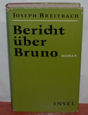 antiquarisches Buch – Joseph Breitbach – Bericht über Bruno.