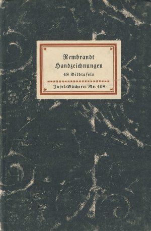 antiquarisches Buch – Graul, Richard  – Rembrandt - Handzeichnungen. [48 Bildtafeln] Insel-Bücherei Nr. 108 [2A]