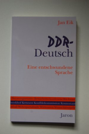 gebrauchtes Buch – Jan Eik – DDR-Deutsch - Eine entschwundene Sprache