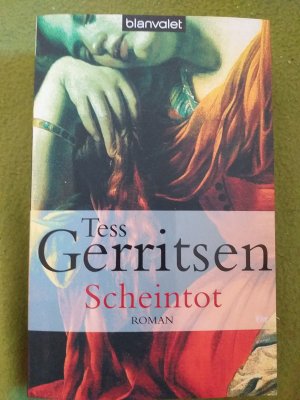 gebrauchtes Buch – Tess Gerritsen – Scheintot - Ein Rizzoli-&-Isles-Thriller