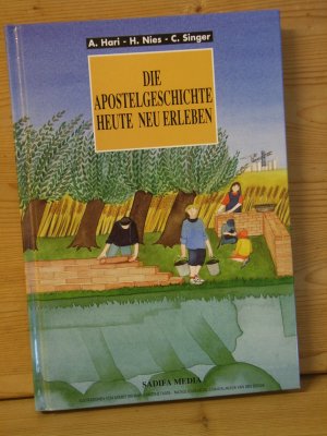 gebrauchtes Buch – hari, albert; singer – "die apostelgeschichte heute neu erleben"