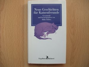 Neue Geschichten für Katzenfreunde