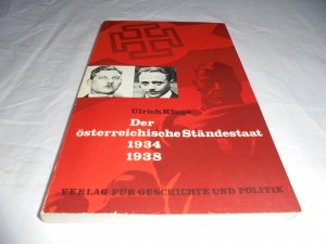 Der österreichische Ständestaat, 1934-1938: Entstehung und Scheitern.