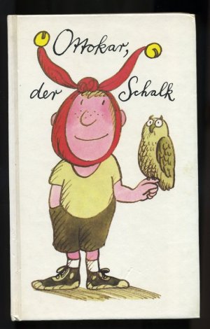 gebrauchtes Buch – Ottokar Domma – Ottokar, der Schalk ° illustriert von Manfred Bofinger