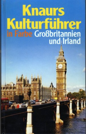 gebrauchtes Buch – KNAURS Kulturführer  Großbritanien u. Irland