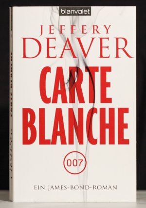 gebrauchtes Buch – Deaver, Jeffery; Haufschild – Carte Blanche: ein James-Bond-Roman [007]