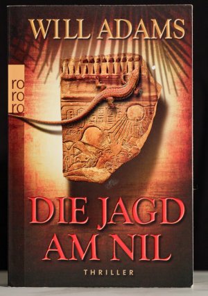 gebrauchtes Buch – Adams, Will; Hesse – Die Jagd am Nil: Thriller