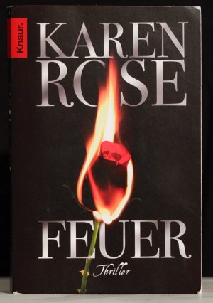 gebrauchtes Buch – Rose, Karen; Winter – Feuer: Thriller