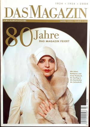 gebrauchtes Buch – Manuela Thieme  – Das Magazin - 80 Jahre. Jubiläumsausgabe