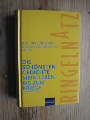 gebrauchtes Buch – Joachim Ringelnatz – Joachim Ringelnatz - Die schönsten Gedichte /Mein Leben bis zum Kriege