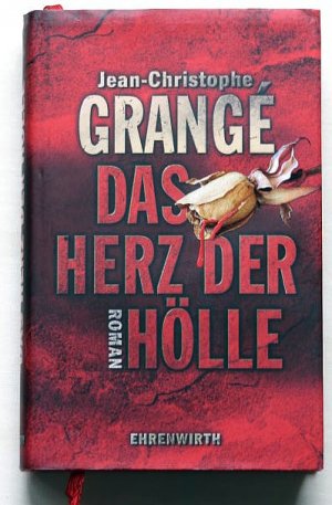 gebrauchtes Buch – Jean-Christophe Grangé – Das Herz der Hölle