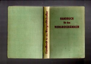 Handbuch für den Biergrosshändler