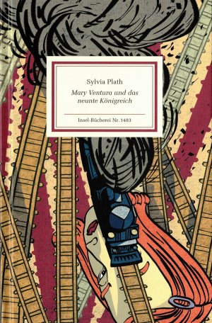 Inselbuchnr. 1483 Mary Ventura und das neunte Königreich. Aus dem englischen von Eike Schönfeld.