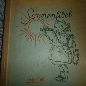 Sonnenfibel  Erster Teil und zweiter Teil