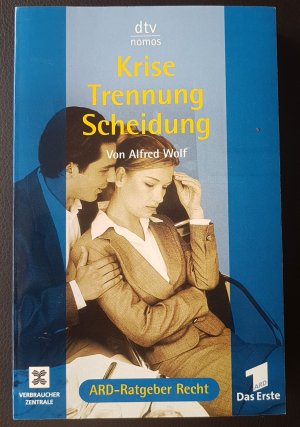 Krise - Trennung - Scheidung