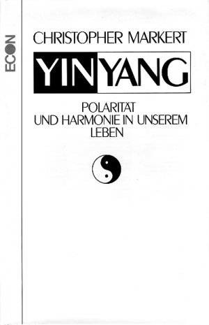 gebrauchtes Buch – Christopher Markert – Yinyang – Polarität und Harmonie in unserem Leben