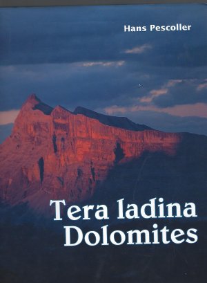 Tera ladina Dolomites.