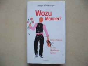 gebrauchtes Buch – Margit Schönberger – Wozu Männer?