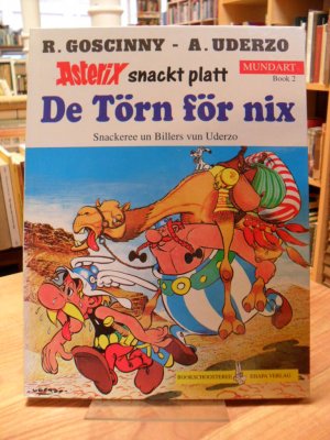 gebrauchtes Buch – Asterix / Goscinny, R. / A. Uderzo – De Törn för nix - Asterix snackt platt - mit Aufkleber!, 2: Goscinny un Uderzo leggt dat twete Asterixbook in Dialekt op den Disch - De Törn för nix - Snackeree un Billers vun Albert Uderzo