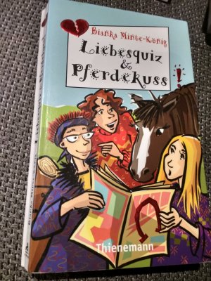 gebrauchtes Buch – Bianka Minte-König – Liebesquiz & Pferdekuss