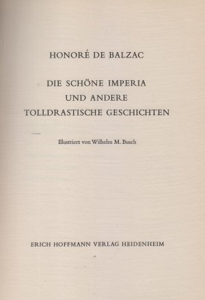 Die schöne Imperia und andere tolldrastische Geschichten. Illustriert von Wilhelm M. Busch