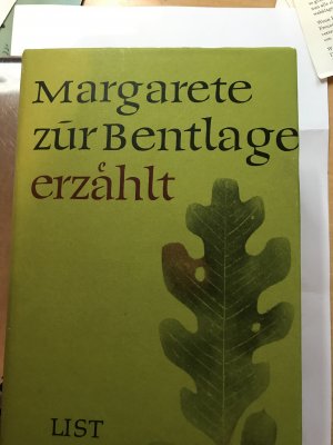 Margarete zur Bentlage erzählt