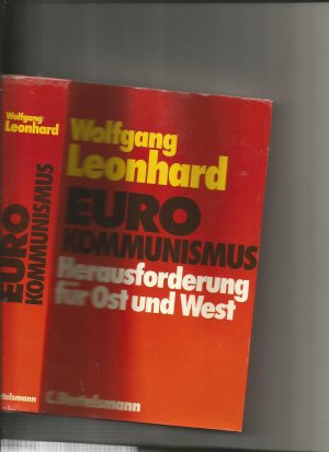 Euro Kommunismus - Herausforderung für Ost und West