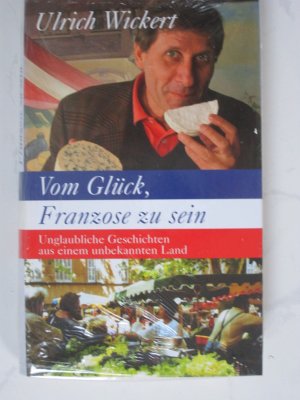 Vom Glück, ein Franzose zu sein