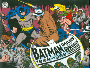 Batman With Robin The Silver Age Dalies And Sundays Vol. 2: 1968-1969 HC