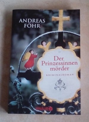 gebrauchtes Buch – Andreas Föhr – Der Prinzessinnenmörder