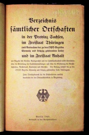 Verzeichnis sämtlicher Ortschaften in der Provinz Sachsen, im Freistaat Thüringen (mit Ausnahme der zu den OPD-Bezirken Chemnitz und Leipzig gehörenden […]