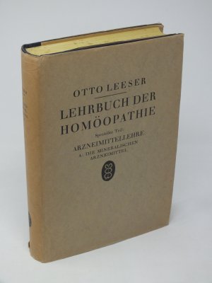 Lehrbuch der Homöopathie. Spezieller Teil: Arzneimittellehre, A: Die mineralischen Arzneimittel