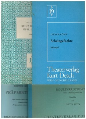 3 Theatertexte von Dieter Kühn: 1. Boulevardtheater oder: Ordnung muß sein (1971); 2. Präparationen. Zwei Stücke über ein Thema: Simulation - Präparationen […]