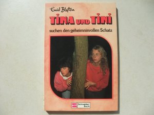 Tina und Tini suchen den geheimnisvollen Schatz