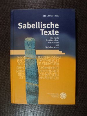 gebrauchtes Buch – Helmut Rix – Sabellische Texte. Die Texte des Oskischen, Umbrischen und Südpikenischen