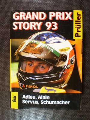 Grand Prix Story 93. Adieu Alain, servus Schumacher