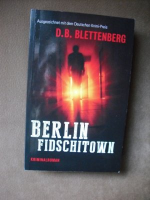 gebrauchtes Buch – Blettenberg, D.B – Berlin Fidschitown