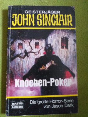 gebrauchtes Buch – Jason Dark – Geisterjäger John Sinclair - Knochen-Poker