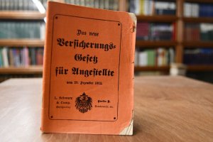 antiquarisches Buch – Das neue Versicherungsgesetz für Angestellte vom 20. Dezember 1911.