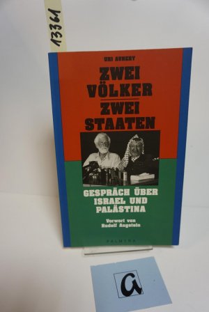 gebrauchtes Buch – Uri Avnery – Zwei Völker - Zwei Staaten. Gespräch über Israel und Palästina.