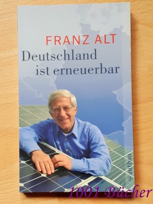 Deutschland ist erneuerbar ~ Ein Gespräch mit Bernhard Müller und Horst Wörner