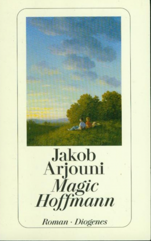 gebrauchtes Buch – Jakob Arjouni – Magic Hoffmann