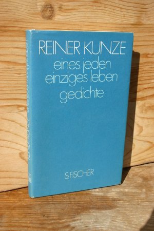 gebrauchtes Buch – Reiner Kunze – eines jeden einziges leben. gedichte