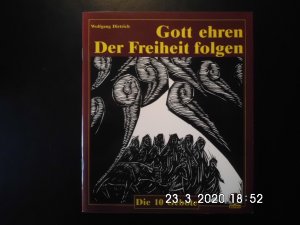 Gott ehren - Der Freiheit folgen