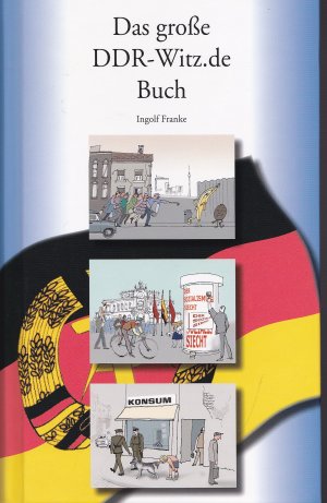 gebrauchtes Buch – Ingolf Franke – Das grosse DDR-Witz.de Buch