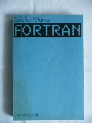 gebrauchtes Buch – Eckehart Stamer – FORTRAN