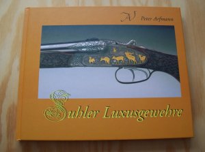 Suhler Luxusgewehre.