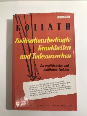 Zivilisationsbedingte Krankheiten und Todesursachen