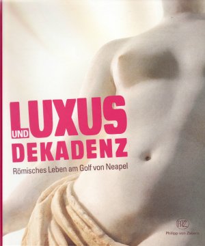 gebrauchtes Buch – Asskamp, Rudolf; Christiansen – Luxus & Dekadenz - Römisches Leben am Golf von Neapel