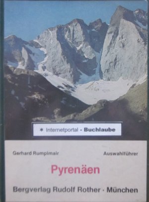 Pyrenäen. Auswahlführer.